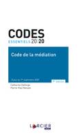 Code essentiel - Code de la médiation 2020, À jour au 1er septembre 2020