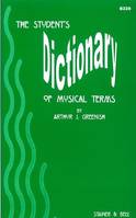 The Student's Dictionary of Musical Terms