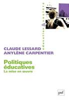 Politiques éducatives, La mise en oeuvre