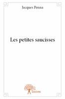 Les petites saucisses