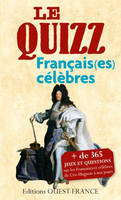 Le Quizz : Français(es) célèbres