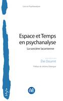 Espace et temps en psychanalyse, La sorcière lacanienne