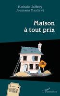 Maison à tout prix