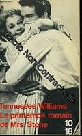 Tennessee Williams Le Printemps romain de Mrs Stone 1961