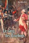 Le sang des Bourbons