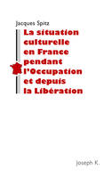La situation culturelle de la France