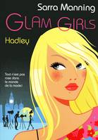 2, Glam Girls - tome 2 Hadley