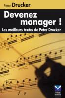 Devenez manager !, Les meilleurs textes de Peter Drucker