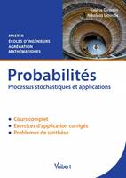 Probabilités, Processus stochastiques et applications
