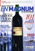 Revue En MAGNUM n°3 ,  le vin + grand, Avril 2016