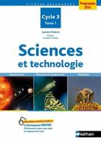 1, Sciences et technologie, cycle 3., Volume 1.