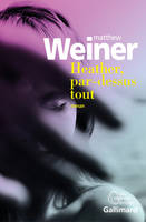 Heather, par-dessus tout