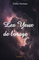 Les yeux de l'orage