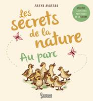 Au parc, Observe les petites merveilles de la nature