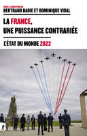 La France, une puissance contrariée, L'état du monde 2022