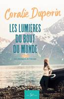 Les lumières du bout du monde - Tome 2, Les passagers de l'Avenir