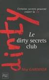 Le dirty secrets club