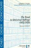 The road to universal suffrage, 1832-1928