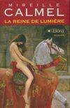 1, La reine de lumière tome I : Elora