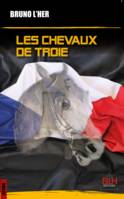 Les Chevaux de Troie