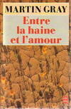 Entre la haine et l'amour