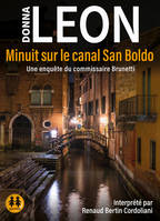 Minuit sur le canal San Boldo