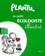 Le Petit Ecologiste illustré