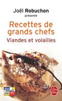 Recettes de grands chefs, Les Recettes des grands chefs : Viandes et volailles