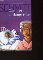 Oscar et la dame rose