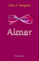 Aimer, Une histoire sans fin