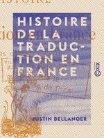 Histoire de la traduction en France, Auteurs grecs et latins