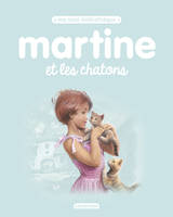 Ma mini-bibliothèque, 21, Martine et les chatons