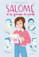 1, Salomé et les femmes de parole - Trouver sa place