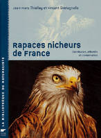 Rapaces nicheurs de France, distribution, effectifs et conservation