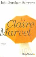 Claire Marvel, roman