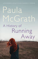 A HISTORY OF RUNNING AWAY