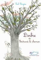 L'arbre de Bertrand le chevrier