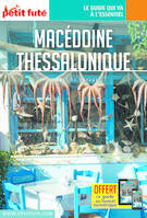 Guide Macédoine - Thessalonique 2020-2021 Carnet Petit Futé