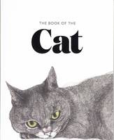 The Book of the Cat: Cats in Art /anglais