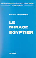 Le mirage égyptien dans la littérature grecque, d'Homère à Aristote