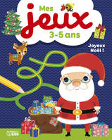 Joyeux Noël ! / mes jeux 3-5 ans