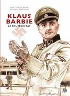 Klaus Barbie, La route du rat