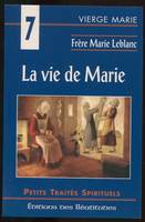 La vie de Marie