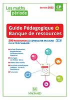 Les Maths par période CP (2022) - Guide pédagogique papier + Banque de ressources à télécharger