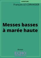 Messes basses à marée haute