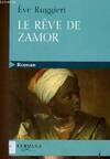 Le rêve de Zamor