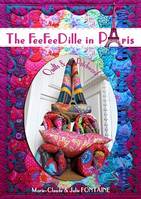 The Feefeedille in Paris, Quilts and patchwork