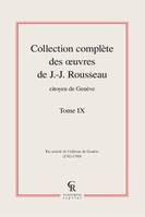 Collection complète des oeuvres de J.-J. Rousseau, Citoyen de Genève