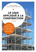 Le LEAN appliqué à la construction - 2e édition