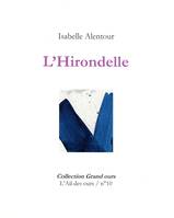 10, L'hirondelle